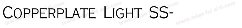 Copperplate Light SS字体转换